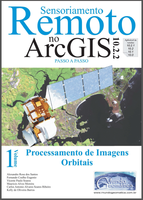 E-book: ArcGIS no Processamento de Imagens Orbitais
