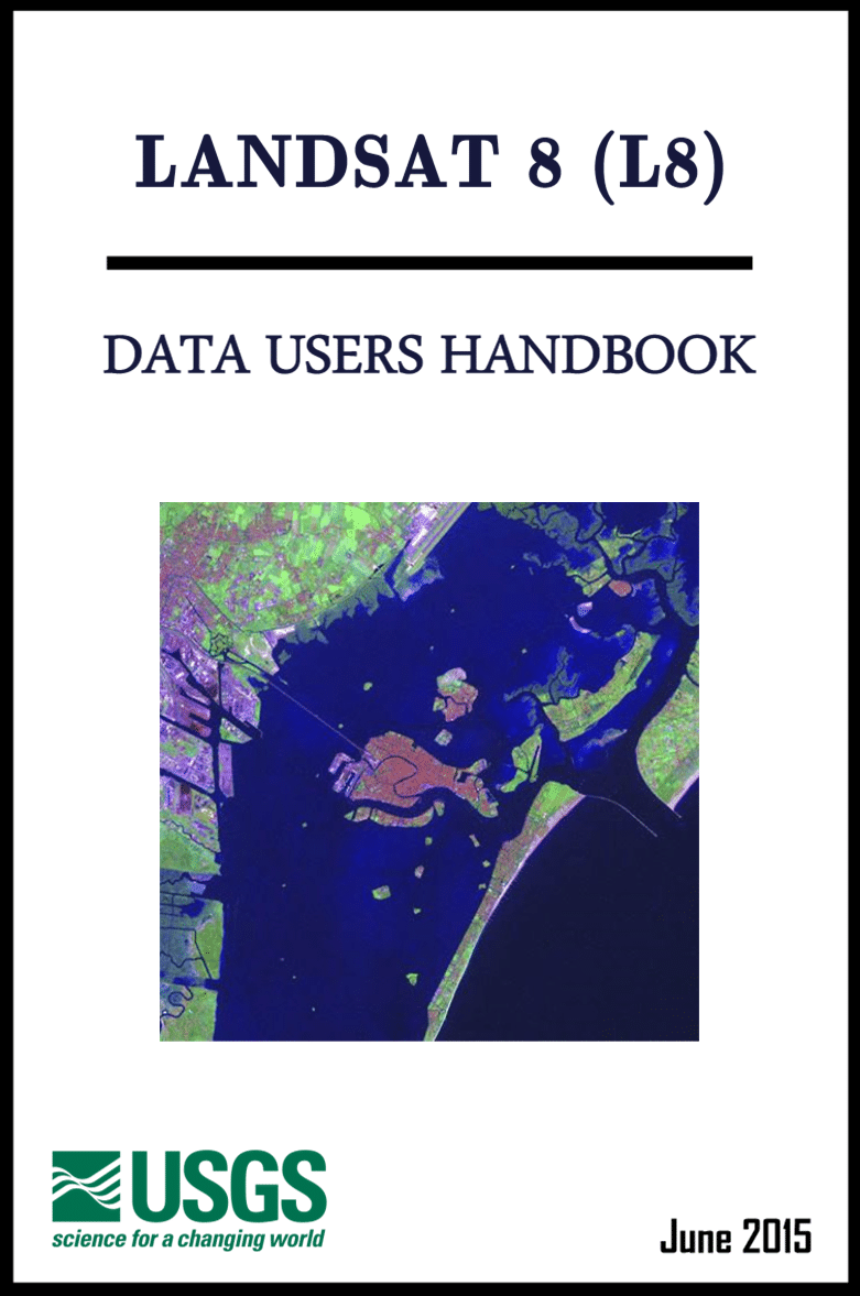 LandSat 8 - Data Users Handbook
