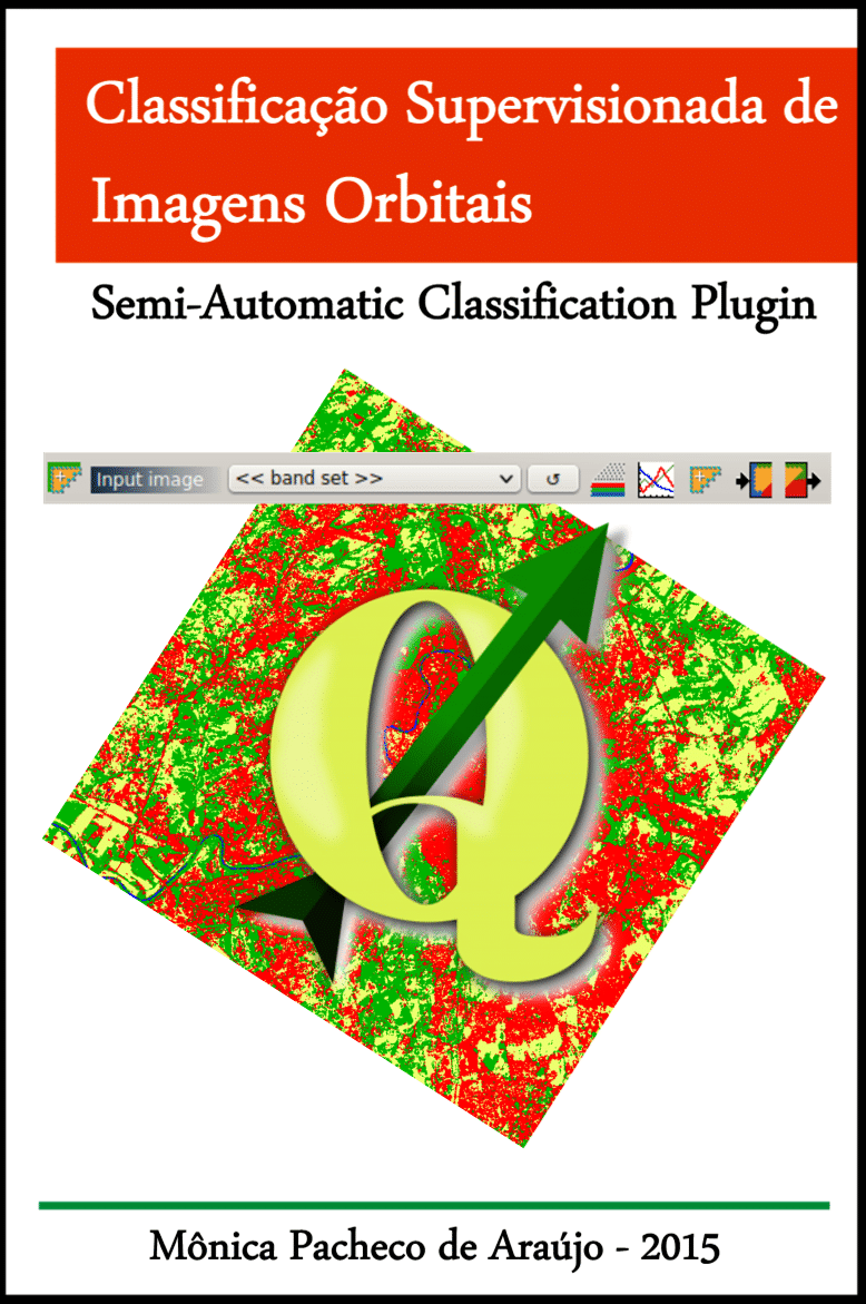 Download: Tutorial de Classificação Supervisionada de Imagens com SCP no QGIS